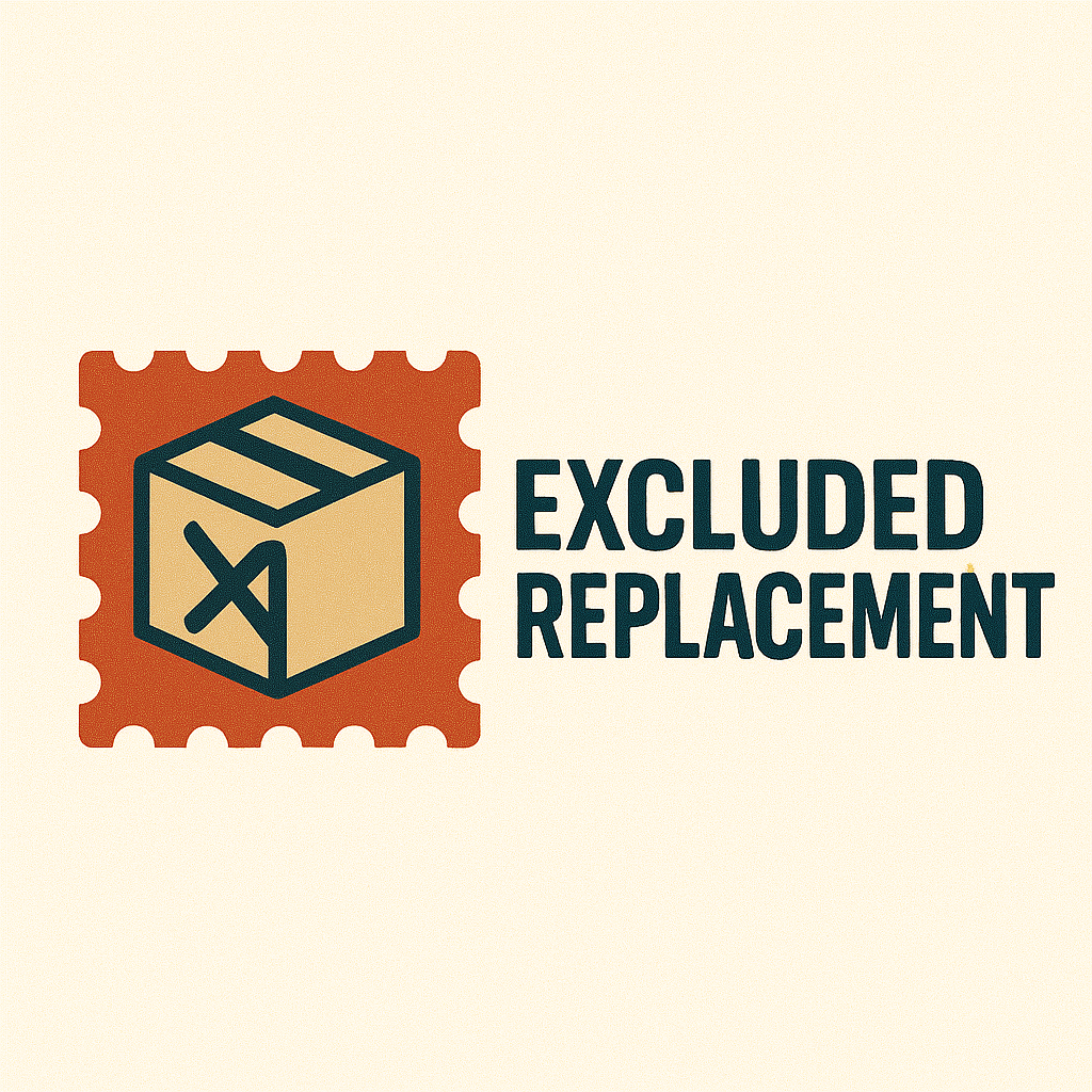 (2) - 🚫 Excluded Replacement Products